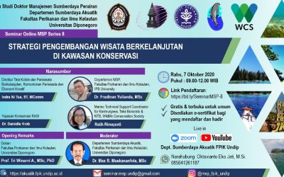 Seminar Online MSP Series 8 : Strategi Pengembangan Wisata Berkelanjutan Di Kawasan Konservasi